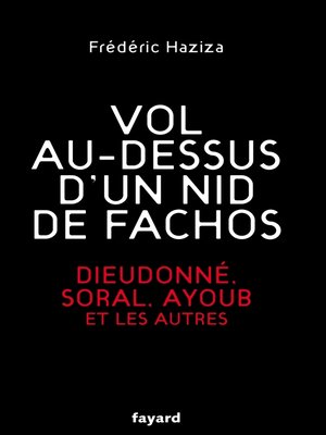 cover image of Vol au-dessus d'un nid de fachos